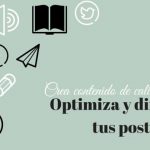 Contenido de Calidad y Optimización de post – Actividad 4 Optimiza el blog