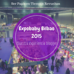 Expobaby Bilbao 18 y 19 de abril ¿te animas a ir?