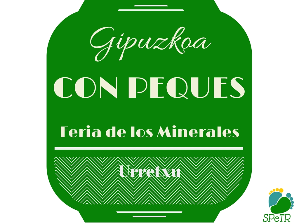 Feria de los Minerales (Urretxu) – Gipuzkoa con niños 7