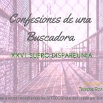 Sufro Dispareunia – Confesiones de una Buscadora XXVI