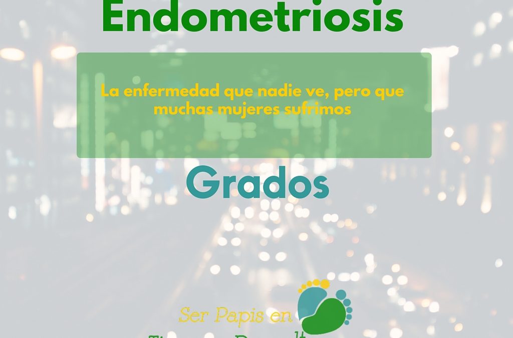 Grados de la Endometriosis
