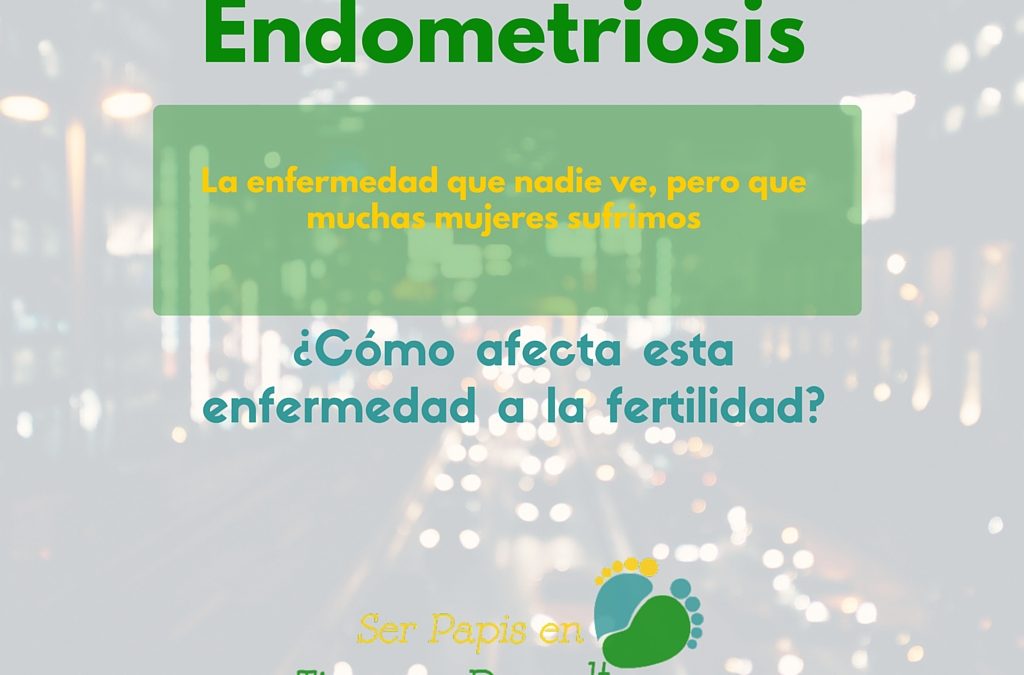 ¿Cómo afecta la endometriosis a la fertilidad?
