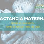 Lactancia Materna: desde el nacimiento hasta el tercer mes de vida